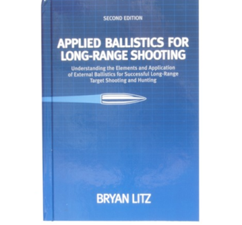 Recenze knihy: Applied Ballistics for Long-Range Shooting (Aplikovaná balistika pro střelbu na velké vzdálenosti)